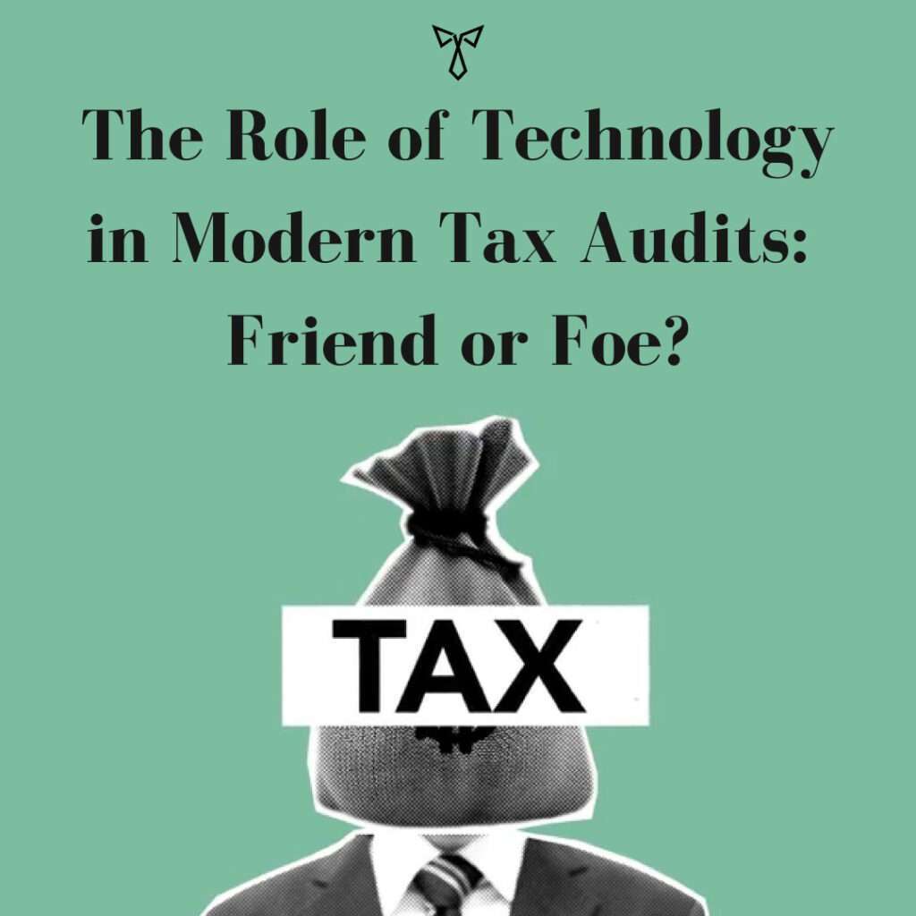 The Role of Technology in Modern Tax Audit