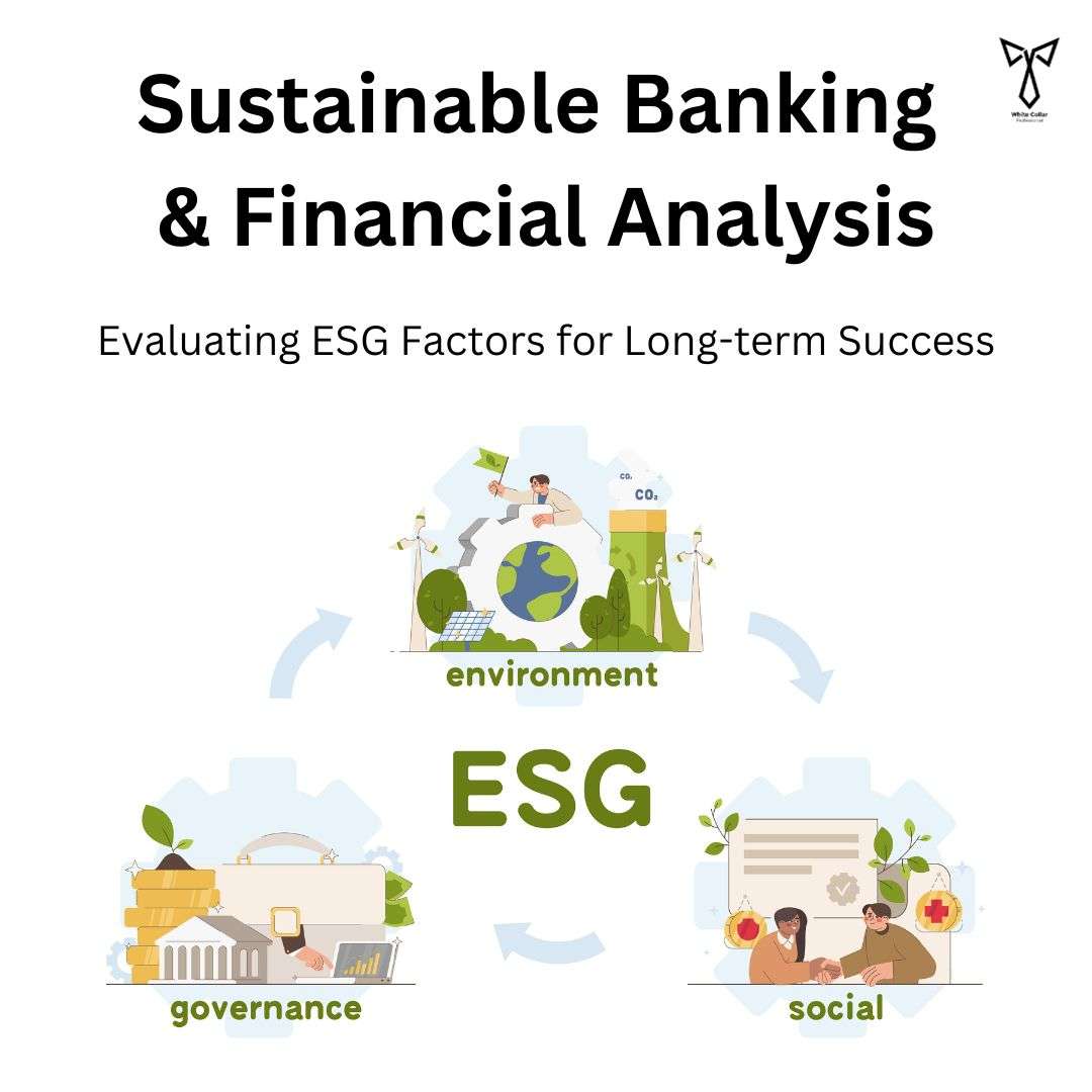 Sustainable Banking And Financial Analysis: Evaluating ESG | White ...